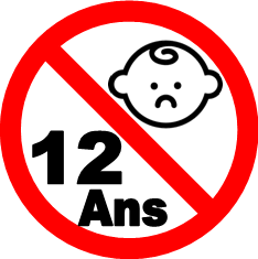 Interdit aux enfants de -12ans