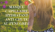 La crème de Fenugrec : Pour lutter efficacement contre la chute des cheveux !