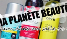 MA PLANÈTE BEAUTÉ: MA SÉLECTION BIO À PETITS PRIX !