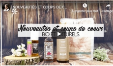 NOUVEAUTÉS ET COUPS DE CŒUR BIO ET NATURELS | SOINS CUTANES ET CAPILLAIRES