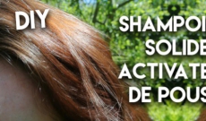 Shampoing solide activateur de pousse par Parenthèse Tutoriels !