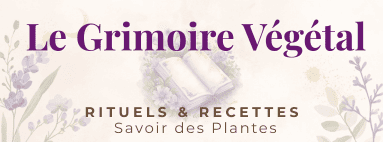 Le Grimoire V&eacute;g&eacute;tal