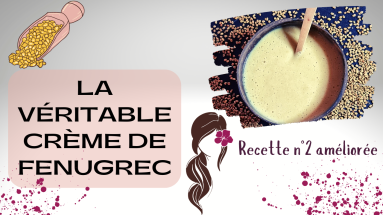 CRÈME DE FENUGREC | Recette Originale Améliorée & Inratable